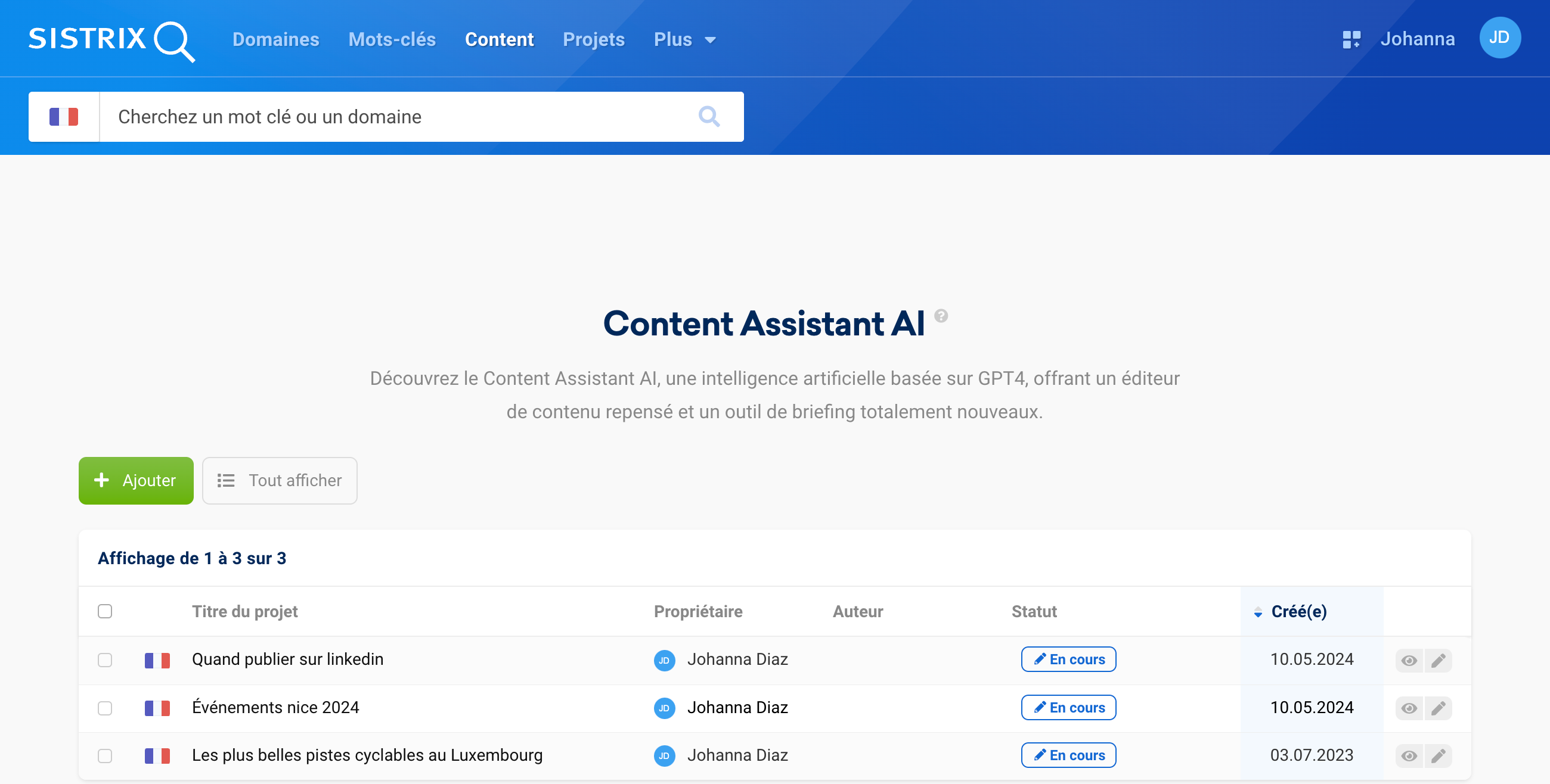 Vue des projets créés dans le Content Assistant AI de SISTRIX